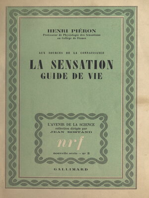 cover image of Aux sources de la connaissance, la sensation, guide de vie
